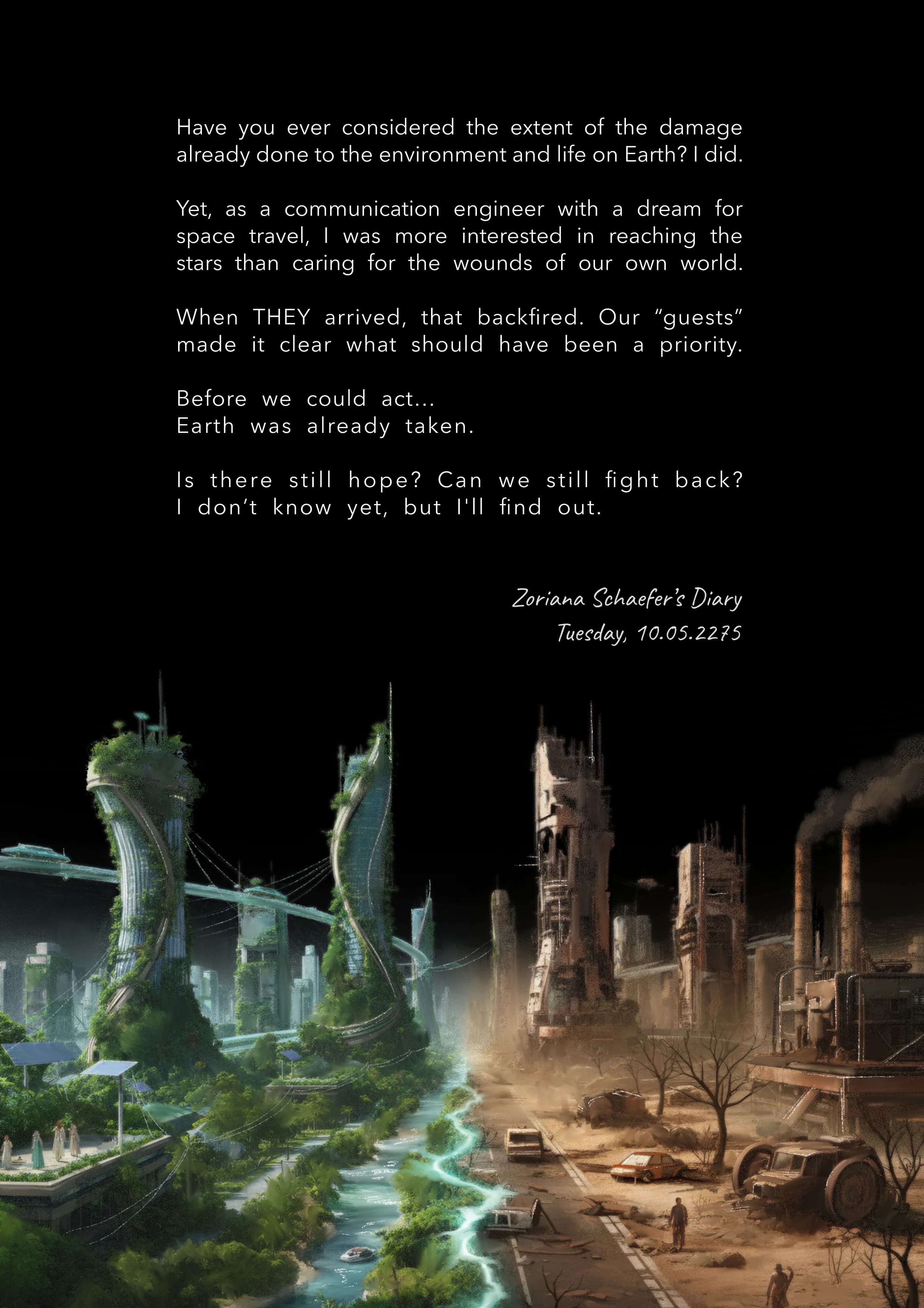 Better Earth back cover: an excerpt from Zoryana Schaefer’s diary above a city split between a green future and a polluted wasteland.