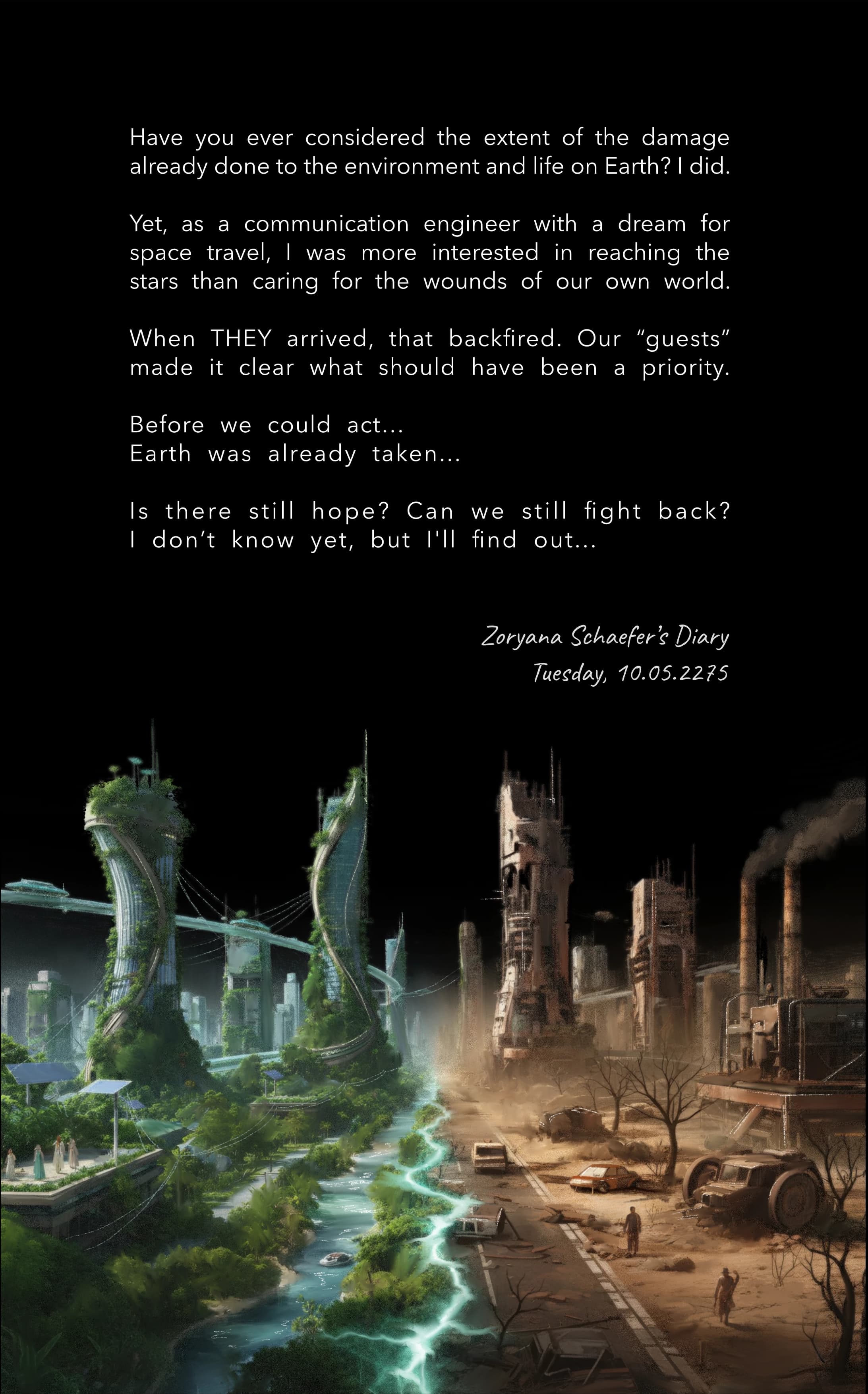 Better Earth back cover: an excerpt from Zoryana Schaefer’s diary above a city split between a green future and a polluted wasteland.